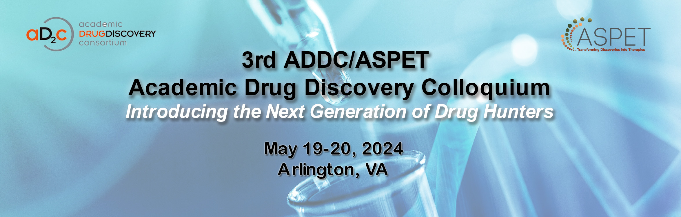 ASPET 3rd ADDC/ASPET Academic Drug Discovery Colloquium